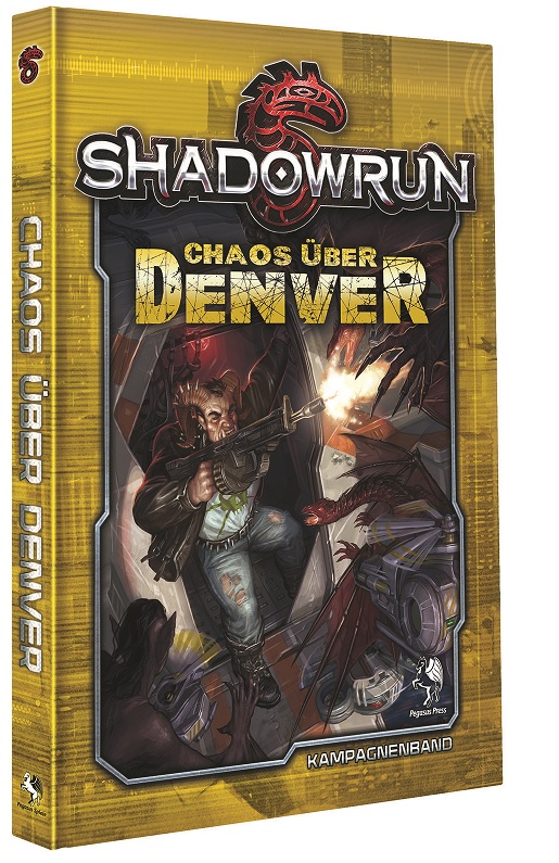 Shadowrun: Chaos über Denver (Hardcover)